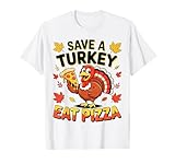 Cute Group Dress Up Save A Turkey Eat Pizza T-shirt Complétez votre collection d'accessoires de fête pour lui et elle (décorations, costume simple, vêtements, chapeau, cravate, masque facial, pyjama) avec ce t-shirt