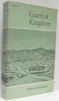 Grant of Kingdom 082630396X Book Cover