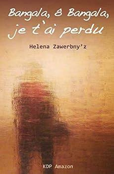 Paperback Bangala, ô Bangala, je t'ai perdu (French Edition) [French] Book