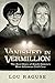 Vanished in Vermillion: The Real Story of South Dakotas Most Infamous Cold Case