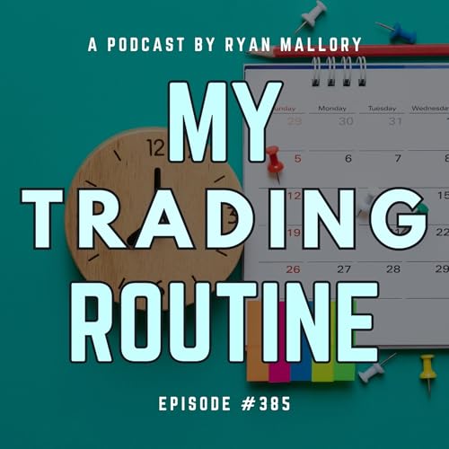 My Swing Trading Routine Podcast Por  arte de portada