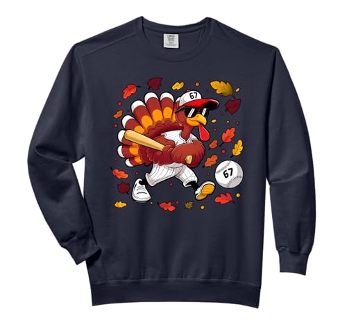 Thanksgiving Baseball Player Turkey 67 Six Seven 6-7 Meme Comfort Colors Adult Sweatshirt