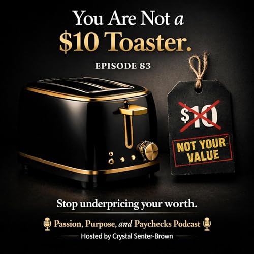 83: You are not a $10 toaster