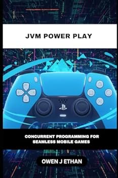 JVM Power Play: Concurrent Programming For Seamless Mobile Games