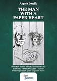  The man with a paper heart (English Edition)