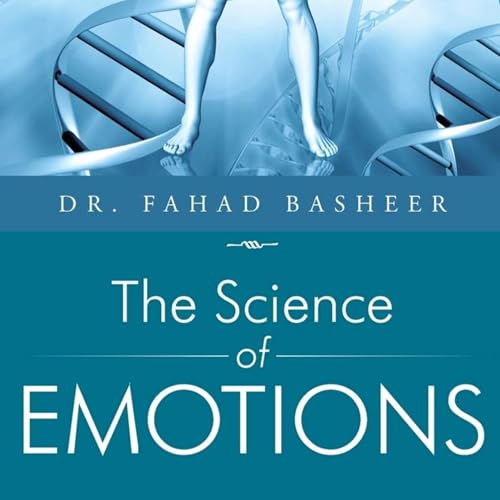 दिन 42 - पुस्तक सारांश - "द साइंस ऑफ इमोशन" फहद अहमद