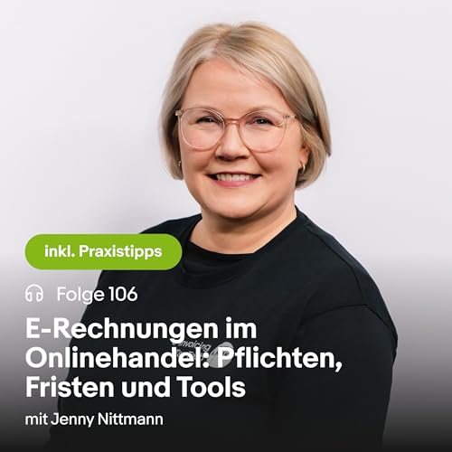 E-Rechnungen im Onlinehandel: Pflichten, Fristen & Tools