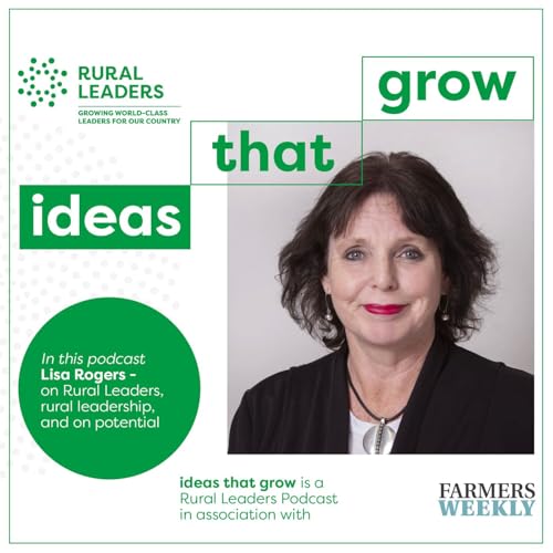 Lisa Rogers | Building leadership in agriculture