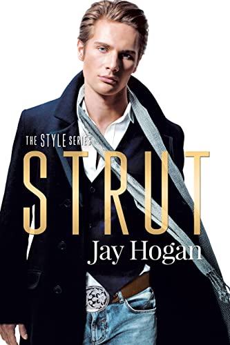 Strut (Style Series Book 2)