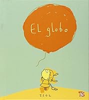 El Globo 9681665732 Book Cover