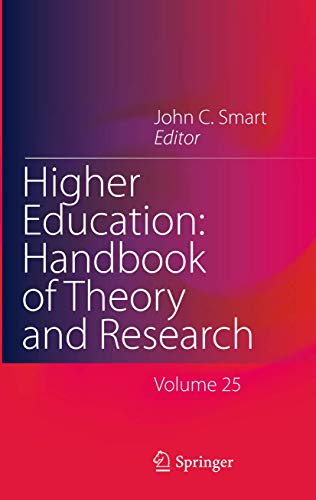 Higher Education: Handbook of Theory and Research: Volume 25