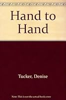 Hand to Hand 1887473009 Book Cover