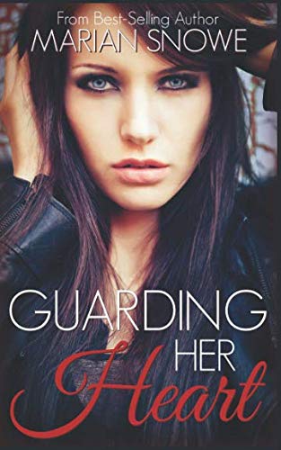 Guarding Her Heart