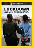 Lockdown: Women Behind Bars