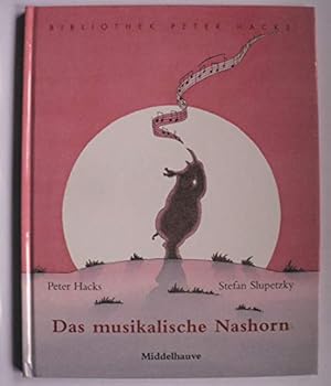 Hardcover Das musikalische Nashorn. Eine Geschichte in Versen. [German] Book