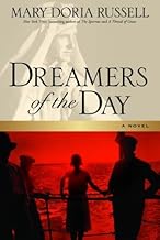 Dreamers of the Day: A Novel