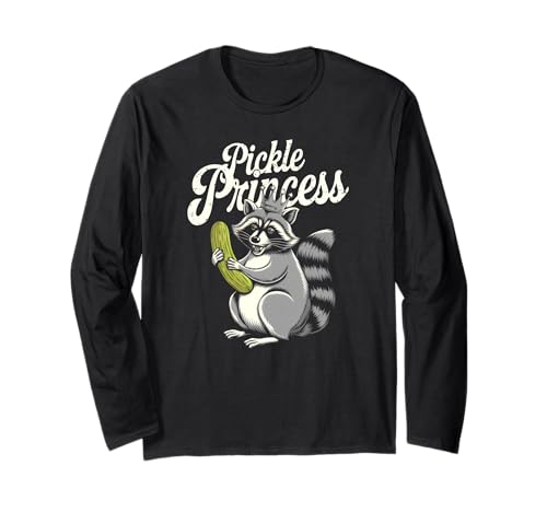 Pickle Princess Funny I Love Pickles Mapache con un pepinillo Manga Larga