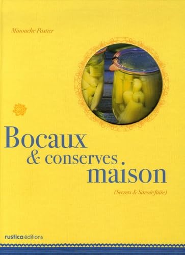 BOCAUX & CONSERVES MAISON