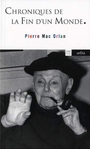 Chroniques de la fin d'un monde