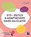 Produktbild DYS : Outils et adaptations dans ma classe Cycles2 et 3