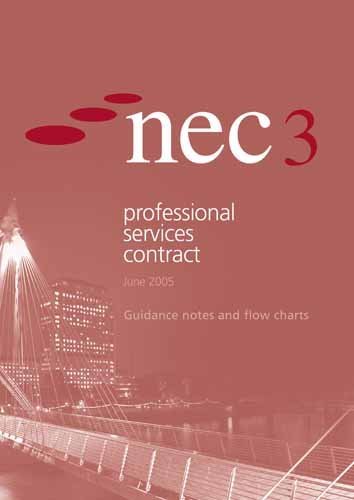 Nec3 Professional Services Contract Guidance Notes and Flow Charts ...