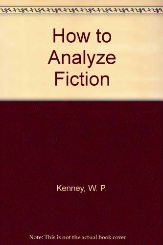How to Analyse Fiction 067145465X Book Cover