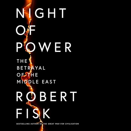 Night of Power by Robert Fisk episode artwork
