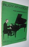Rudy Atwood Piano Arrangements, Vol. 2 B0016XG2VQ Book Cover