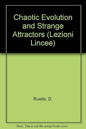 Amazon.com: Chaotic Evolution and Strange Attractors (Lezioni Lincee ...