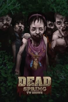 Spring - Book #9 of the Dead