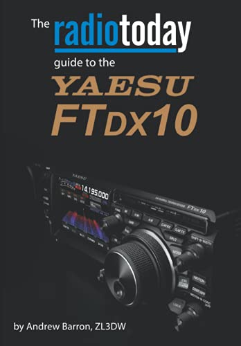 The Radio Today Guide To The Yaesu Ftdx10 (Radio Today Guides) #TOP19