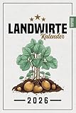 Landwirte Kalender 2026: Terminplaner und Bauernkalender / Bauernhof Zubehör / Gadgets für Landwirte / Geschenk für Bauer / Landwirtschaft Must Haves