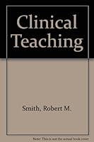 Clinical Teaching: Methods of Instruction for the Retarded 0070589054 Book Cover