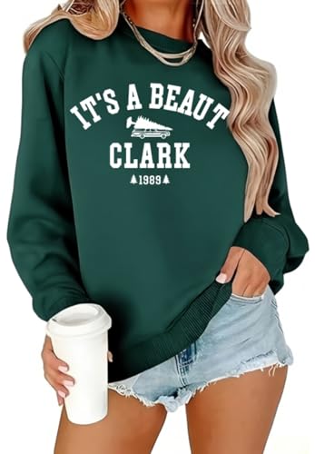 Christmas Sweatshirts Women It's a Beaut Clark Sweatshirt Funny Christmas Tree Graphic Shirt Casual Family Christmas (4,Large)