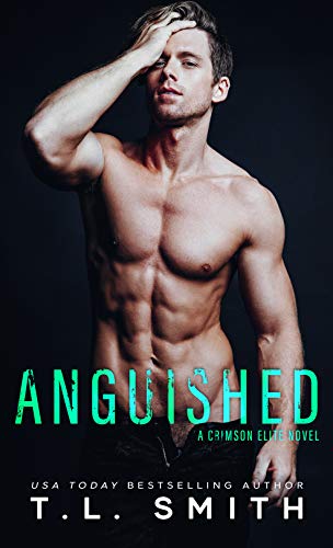 Anguished (A Crimson Elite Novel Book 2)