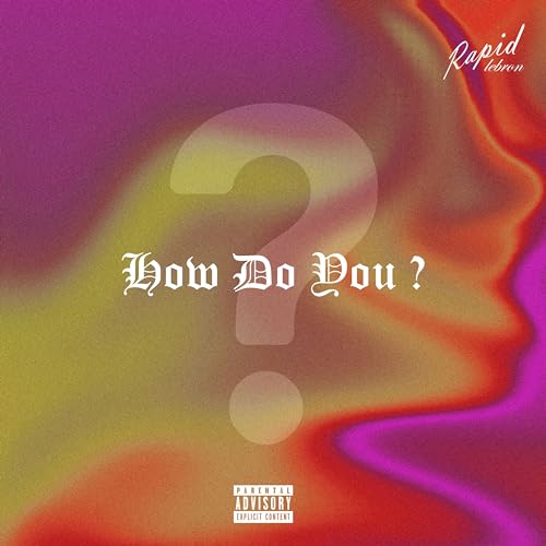 How Do You [Explicit]