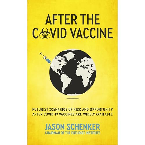 Enjoy After the COVID Vaccine from Jason Schenker episode artwork