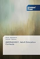 Andragogy: Adult Education Contexts 363976708X Book Cover