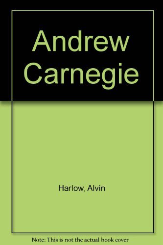 Andrew Carnegie B0028CKSTQ Book Cover