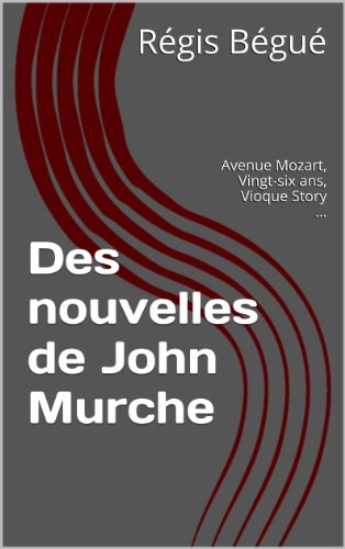  Des nouvelles de John Murche PDF