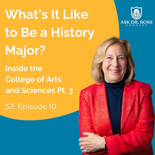 What's It Like to Be a History Major? Inside the College of Arts and Science Part 3