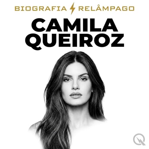 『Camila Queiroz: a atriz que saiu da novela para Hollywood (Tr&aacute;iler)』のカバーアート