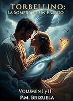 Torbellino: La Sombra de un Pasado