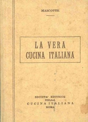 La vera cucina italiana vol secondo; Cucina romana, emiliana, veneta, romagnola,marchigiana e umbra