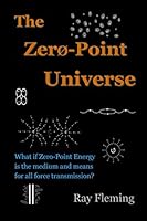 The Zero-Point Universe 1470033976 Book Cover