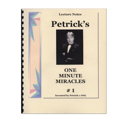 Petrick'S Lecture Notes - One Minute Miracles