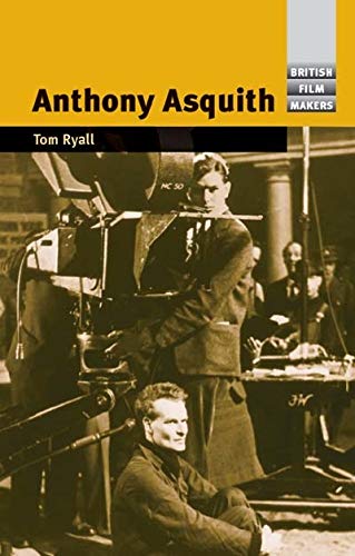 Anthony Asquith (British Film-Makers)