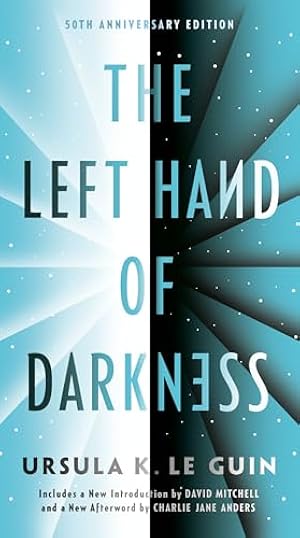 The Left Hand of Darkness: 50th Anniversary Edition
