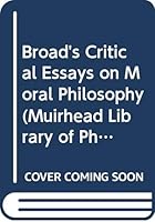 Broad's Critical Essays in Moral Philosophy. B0016ZHZUG Book Cover