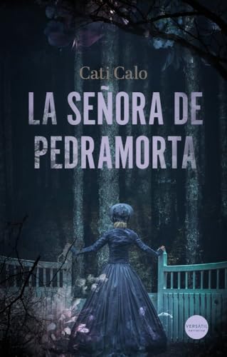 La señora de Pedramorta (NARRATIVA)